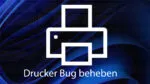 Windows 10/11 – Microsoft behebt Drucker-Bug mit extra Tool