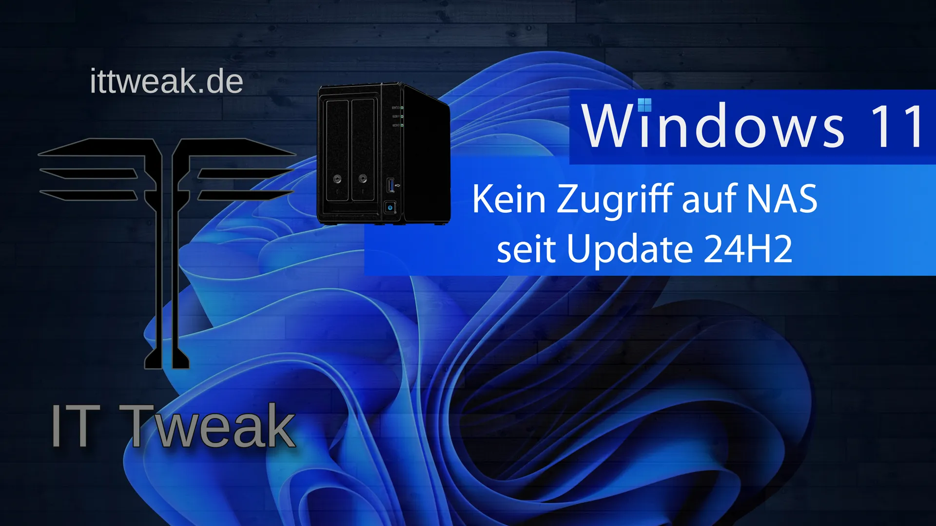 Mehr über den Artikel erfahren Windows 11 24H2 – Keine Verbindung zum NAS beheben