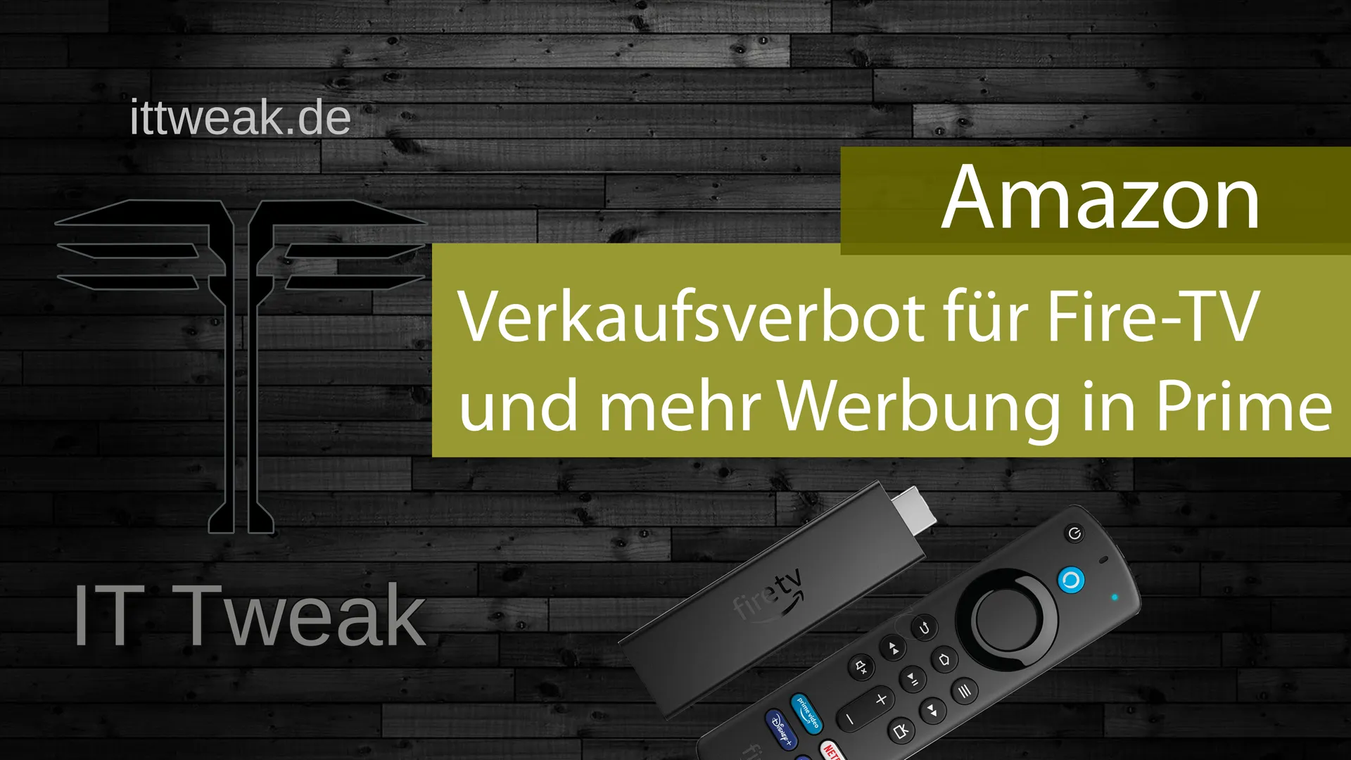 Du betrachtest gerade Amazon – Verkaufsverbot für Fire-TV und mehr Werbung in Prime