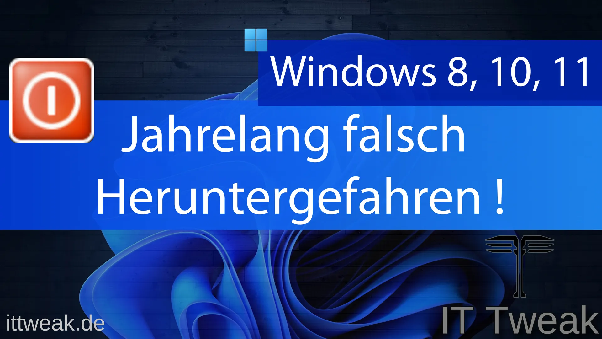 Du betrachtest gerade Windows 8, 10 & 11 – Jahrelang den PC falsch Herunterfahren. So geht es richtig