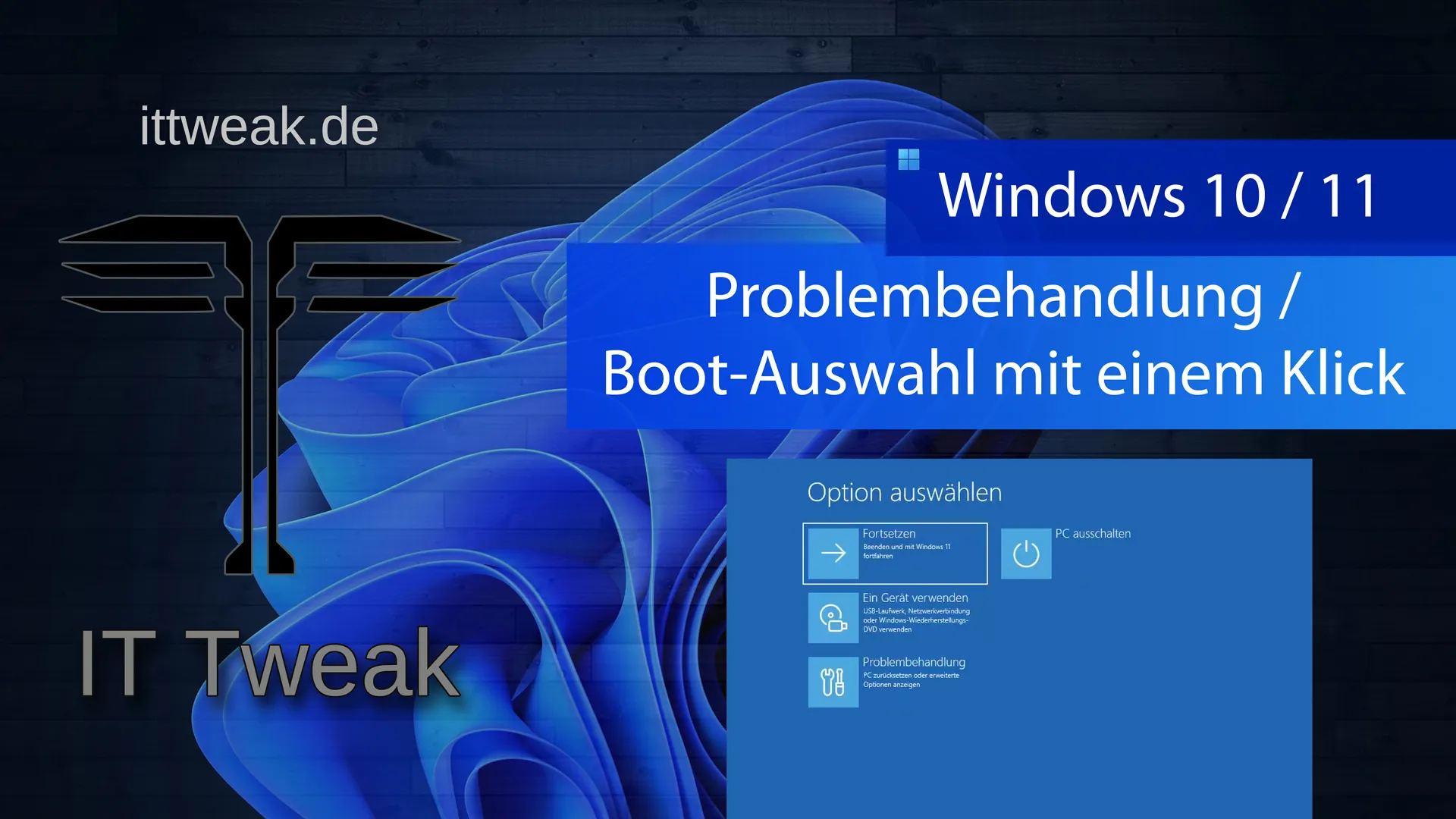 Mehr über den Artikel erfahren Windows 10 & 11 – Mit einem klick zu den Reparatur-Optionen / Boot-Optionen