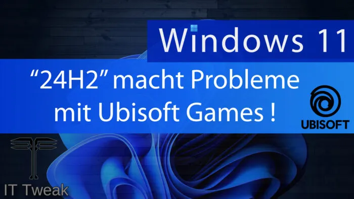 windows 11 24h2 ubisoft spiele games bug