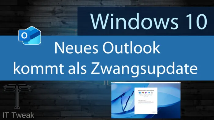 Outlook Zwangsupdate Windows 10