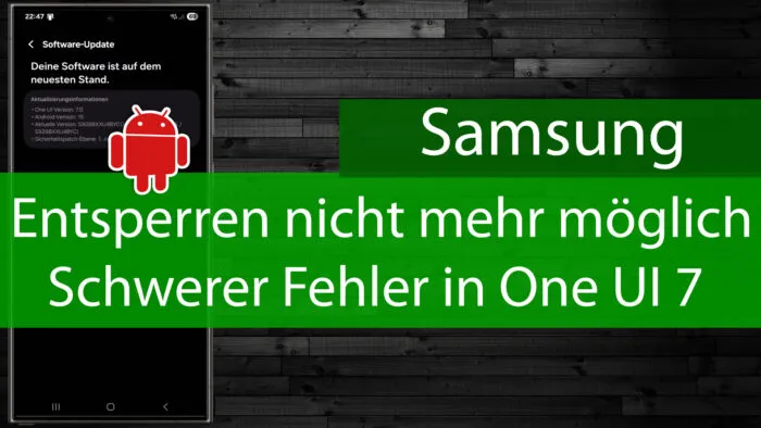 Samsung entsperren android 15 one ui 7