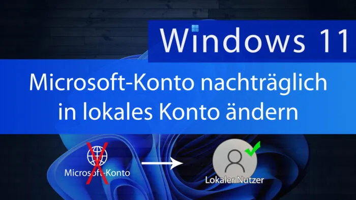 microsoft konto lokal-ändern windows11