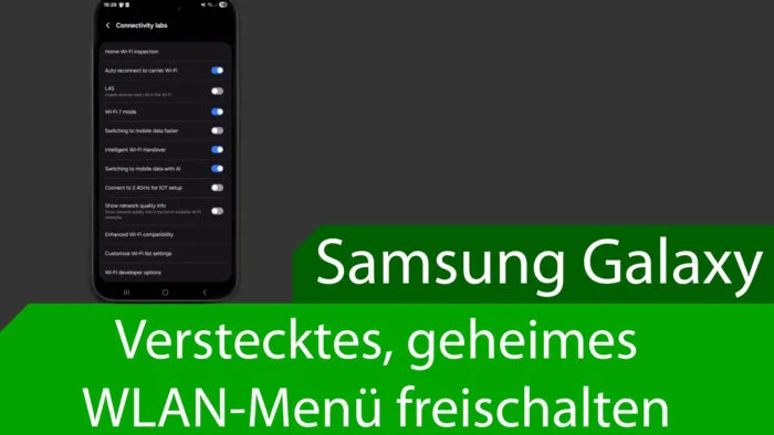 geheimes verstecktes wlan menue samsung galaxy smartphone handy tablet oneui 7