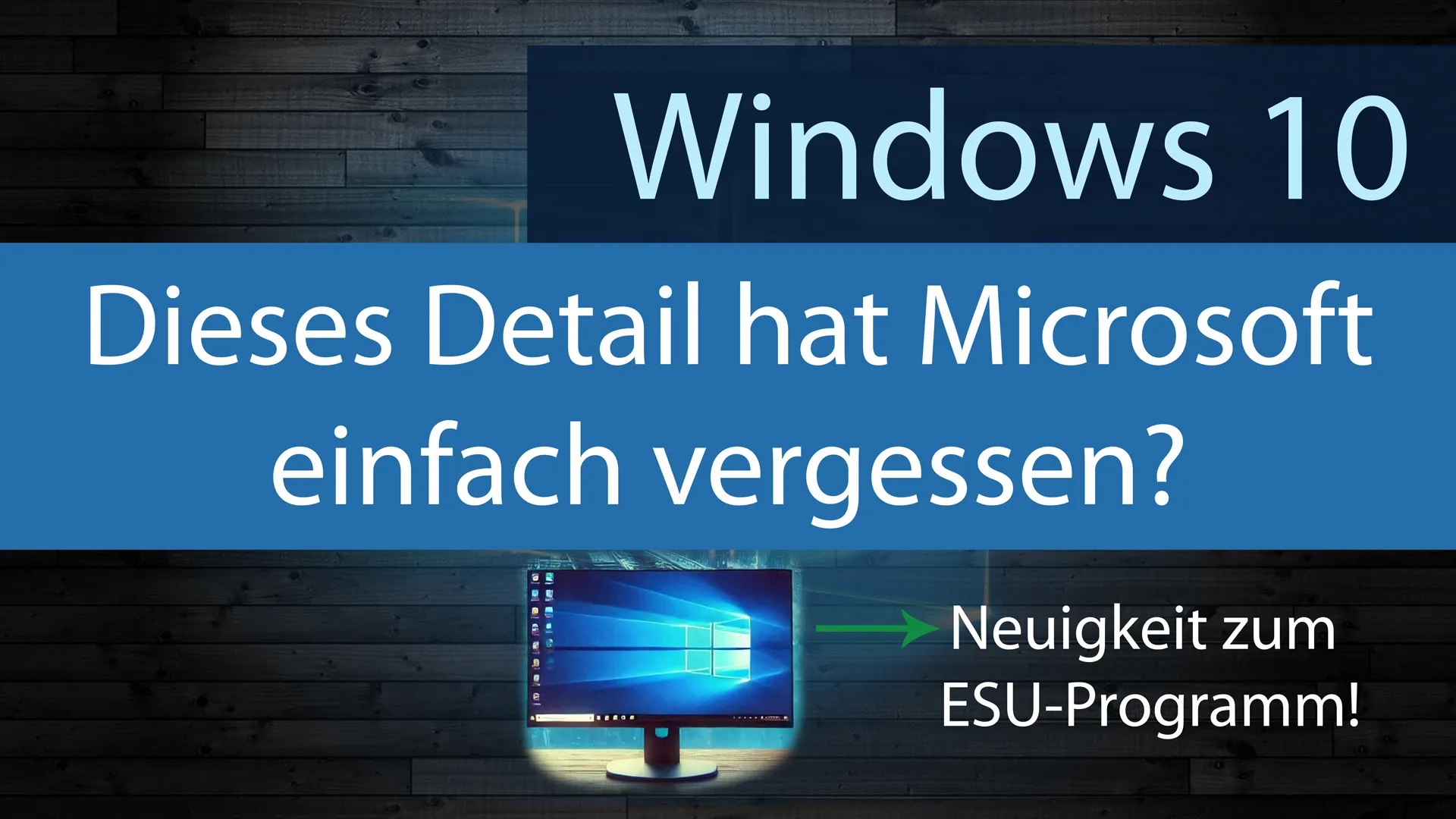 Mehr über den Artikel erfahren Windows 10 – Wichtige Neuigkeit zum ESU-Programm von Microsoft