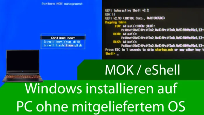 eshell mok pc ohne os windows installation