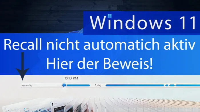 Windows 11 Recall aktiv Copilot PC automatisch Beweis