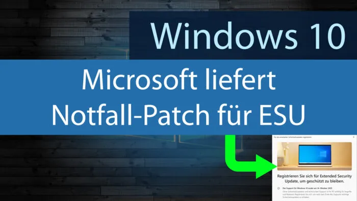 Windows 10 ESU Notfall Patch Update