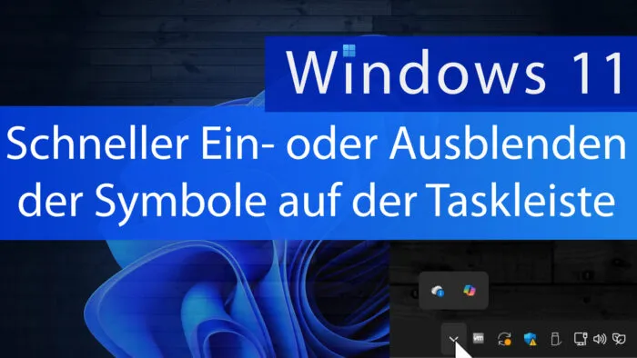 Symbole Taskleiste Windows 11 Ausblenden Einblenden Programme Apps Hintergrund