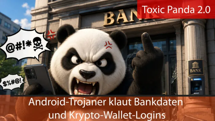 android trojaner bank krypto toxic panda