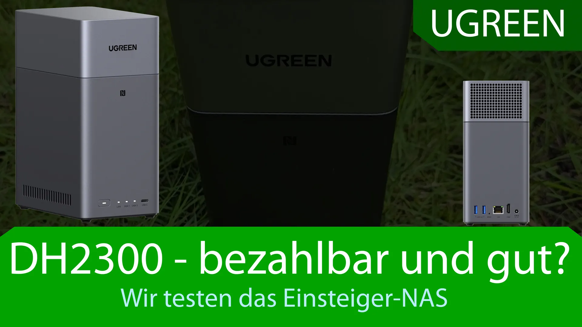 UGREEN NAS DH2300 Review – Bezahlbares NAS für Backups – Taugt es was?