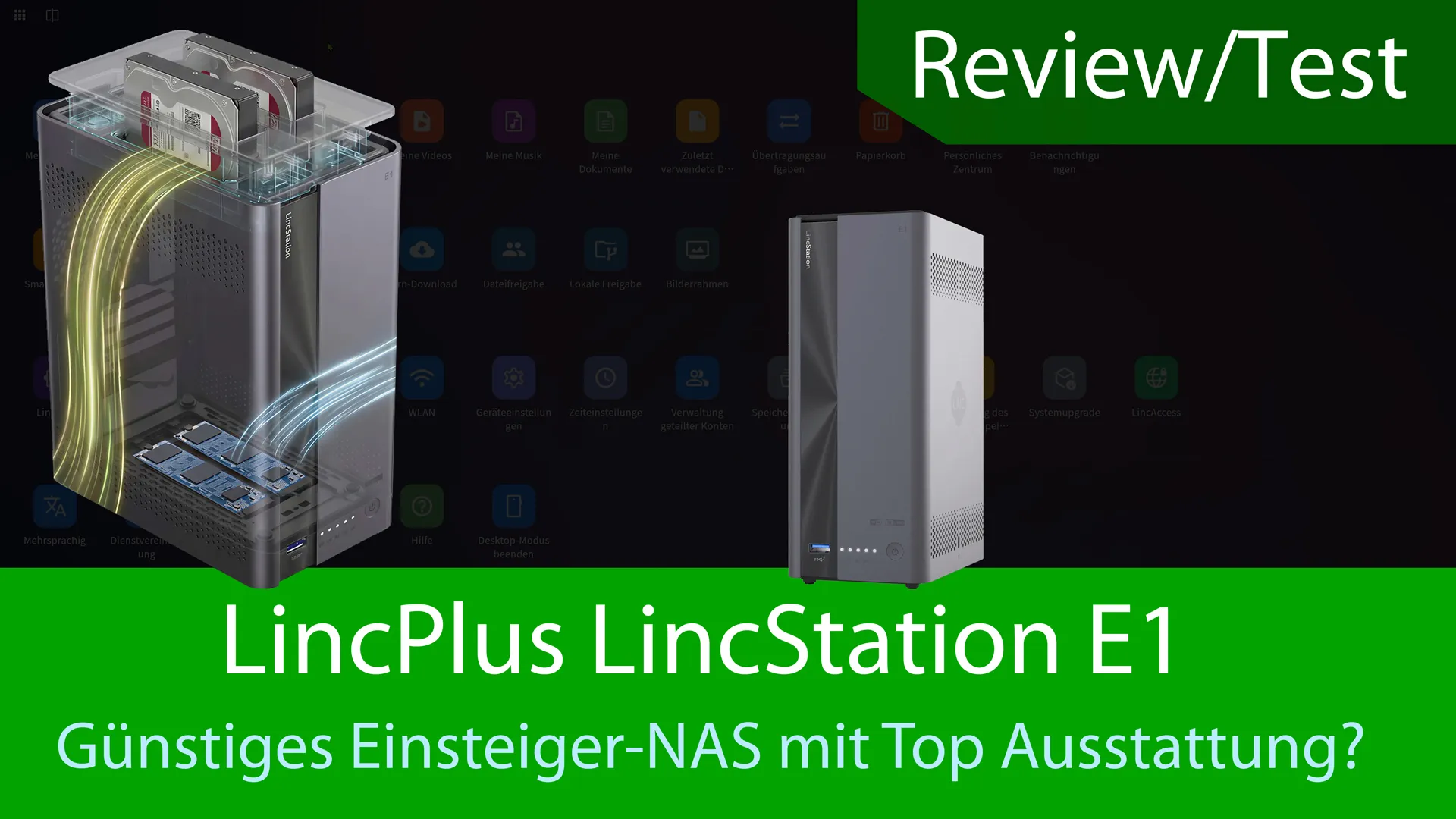 LincPlus LincStation E1 – Günstiges Einsteiger NAS mit Top Ausstattung. Gibt es das wirklich?